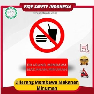 Dilarang Membawa Makanan Minuman