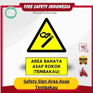 Safety Sign Area Asap Tembakau