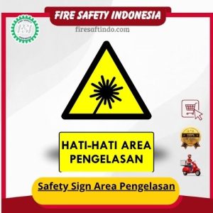 Safety Sign Area Pengelasan