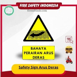Safety Sign Arus Deras