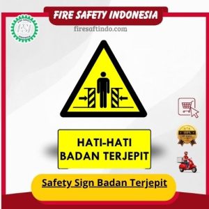 Safety Sign Badan Terjepit
