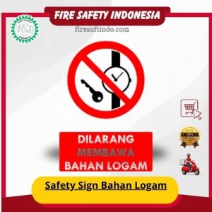 Safety Sign Bahan Logam