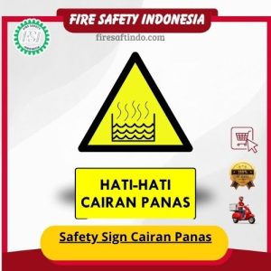 Safety Sign Cairan Panas