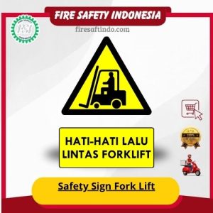 Safety Sign Fork Lift