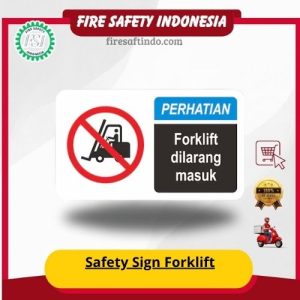 Safety Sign Forklift