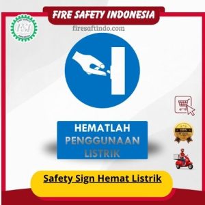 Safety Sign Hemat Listrik