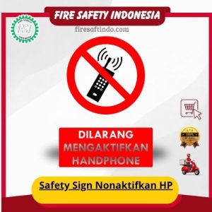 Safety Sign Nonaktifkan HP