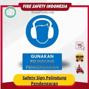 Safety Sign Pelindung Pendengaran