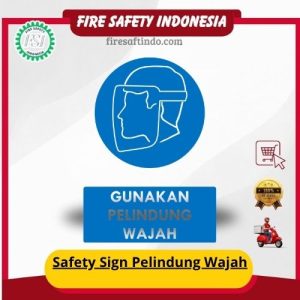 Safety Sign Pelindung Wajah