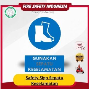 Safety Sign Sepatu Keselamatan