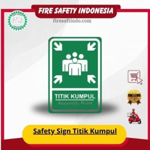 Safety Sign Titik Kumpul