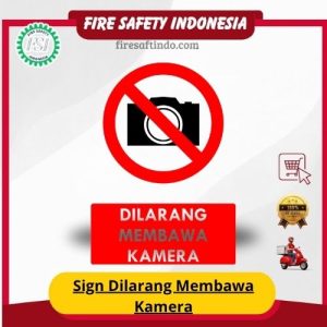 Sign Dilarang Membawa Kamera